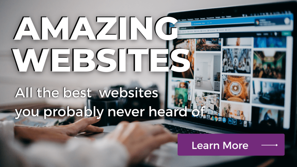 all of the best amazing websites available